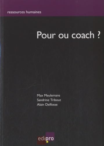 pour ou coach ?