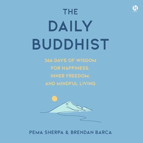 The Daily Buddhist by Pema Sherpa, Brendan Barca episode artwork