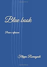 Blue book Poesie e riflessioni