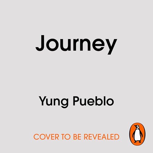 Journey Audiolibro Por Yung Pueblo arte de portada