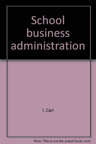 School business administration: A planning appr... 0205081525 Book Cover
