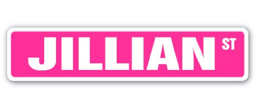 Jillian Street Sign Childrens Name Room Sign | Indoor/Outdoor | 18" Wide