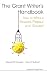 The Grant Writer's Handbook: How to Write a Research Proposal and Succeed