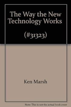 Paperback The Way The New Technology Works Book