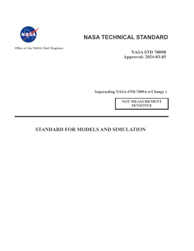 Image of Standard for Models and Simulations: NASA-STD-7009B Approved: 2024-03-05
