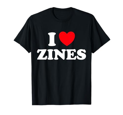 Zine Heart Cute Mini Magazine Make Book Art Activist Fan T-Shirt