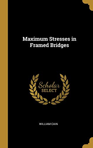 Maximum Stresses in Framed Bridges