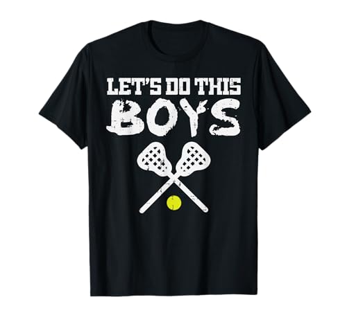 Lets Do This Boys Lacrosse Cool Lax Jugadores Entrenador De Equipo Hombres Camiseta