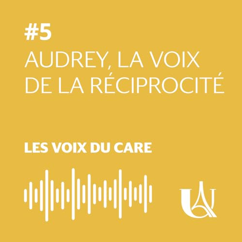 Audrey, la voix de la r&eacute;ciprocit&eacute;