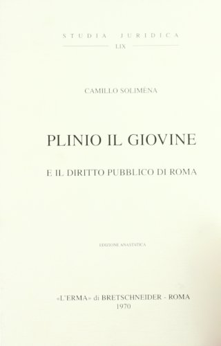 Plinio il Giovane ed il diritto pubblico di Roma (1905)