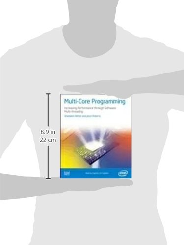 Multi-core Programming: Increasing Performance Through Software Multi-threading