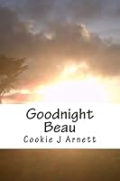 Goodnight Beau 1515333949 Book Cover