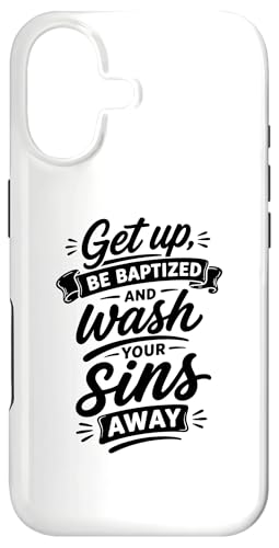 Get Up Be Baptied And Wash Sins Away Verse �X�}�z�P�[�X iPhone 17 �p