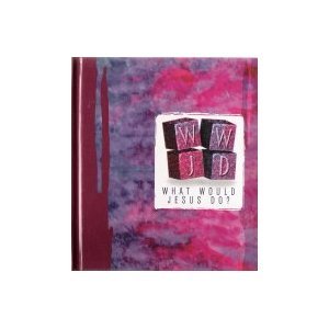 What Would Jesus Do? 1577484673 Book Cover