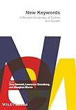 New Keywords: A Revised Vocabulary of Culture and Society
