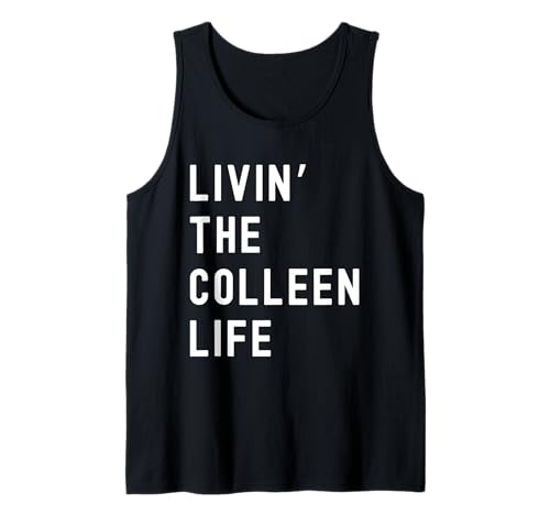 Colleen viviendo la vida de Colleen Nombre Divertido Camiseta sin Mangas