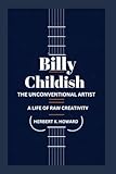  BILLY CHILDISH: The Unconventional Artist - A Life of Raw Creativity