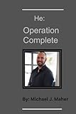 He: Operation Complete