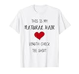 This is my natural hair Length Check Tee Design