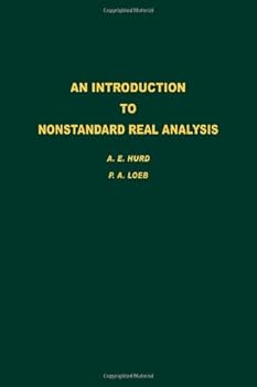 Hardcover An Introduction to Nonstandard Real Analysis, Volume 118 (Pure and Applied Mathematics) Book
