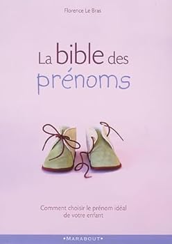 Paperback La Bible des prénoms [French] Book