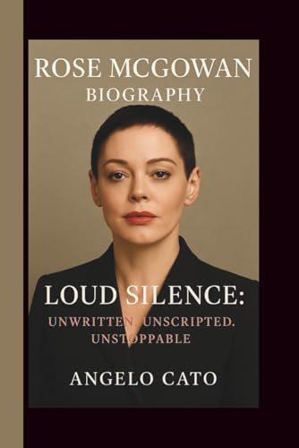 Bild: ROSE MCGOWAN: LOUD SILENCE: UNWRITTEN. UNSCRIPTED. UNSTOPPABLE fr 15,66 EUR (-30%) statt 10,00 EUR bei amazon.de
