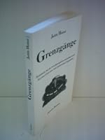 Grenzgange: Sozialismus, aus der Froschperspektive betrachtet auch: aus dem Leben eines real existierenden Taugenichts 3000000453 Book Cover