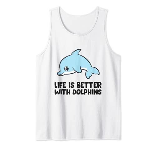 Life Is Better With Dolphins Tank Top, White