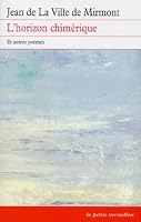 L'Horizon chimérique, numéro 99 (LA PETITE VERMILLON) 2710308827 Book Cover