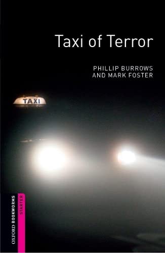 Oxford Bookworms Library: Starter Level:: Taxi of