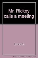 Mr. Rickey Calls A Meeting 0573694427 Book Cover