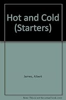 Hot and Cold 0356049027 Book Cover