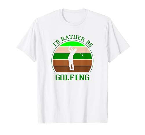 Image of Funny Golf I'd Rather Be Golfing Holiday Golf T-Shirt