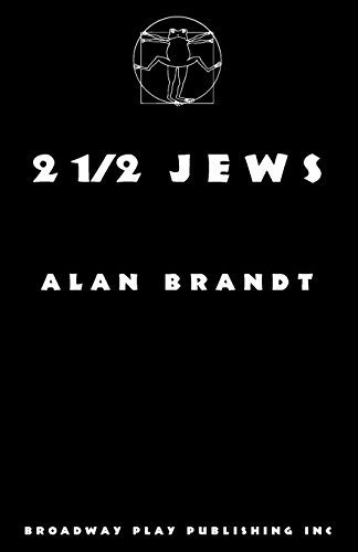 2 1/2 Jews by Alan Brandt (2000-03-01)