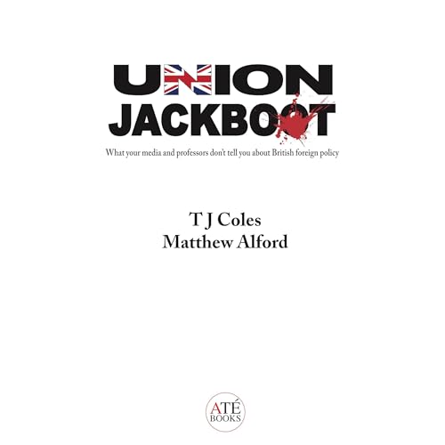 Union Jackboot - TJ Coles, Matthew Alford episode artwork