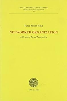 Paperback Networked Organization: A Resource Based Perspective (Studia Oeconomiae Negotiorum , No 39) Book