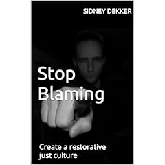 Stop Blaming Audiolibro Por Sidney Dekker arte de portada