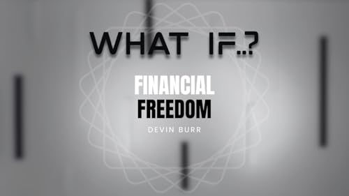 Financial Freedom - Ep. 18