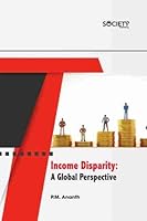 Income Disparity: a Global Perspective 177407690X Book Cover