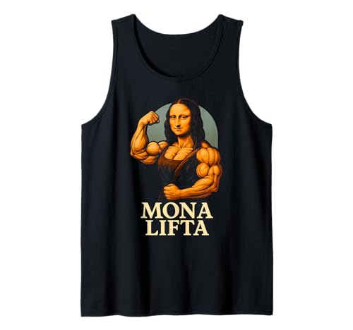 Mona Lifta Muskeln Gym Fitness Kunst Humor Geschenk Tank Top