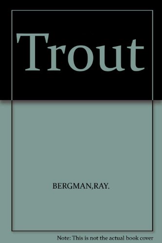 Trout B0007FNT5G Book Cover
