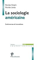 La sociologie américaine 270715881X Book Cover