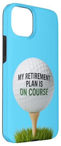 My Retirement Plan is on Course Funny Golf Coque pour iPhone 15 Plus – vue 3