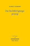 Das Rechtfertigungsprinzip: Eine Vertragstheorie (Jus Privatum 178)