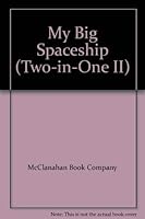 My Big Spaceship (Two-in-One II) 156293810X Book Cover