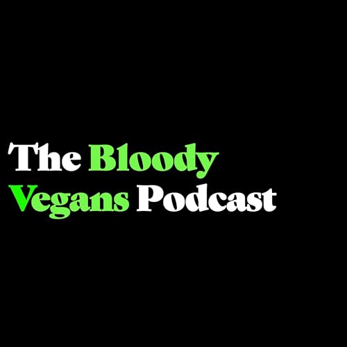 The Bloody Vegans Podcast copertina