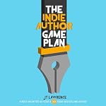 Cover of The Indie Author Game Plan