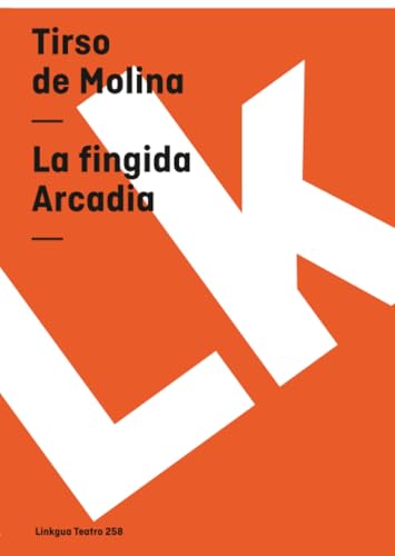 La fingida Arcadia