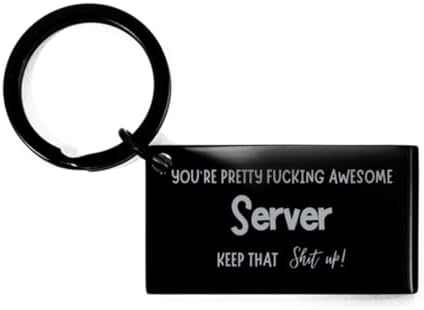 You're Pretty Awesome Server Keychain, Funny Gifts For Server, Valentines Graduation Birthday Gifts for Server, Mother's Day, Father's Day and Christmas Gifts for Server image 4
