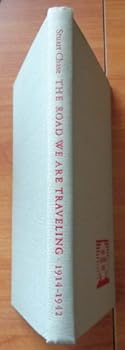 The Road We are Traveling, 1914-1942, Guide Lines to America's Future as Reported to the Twentieth Century Fund